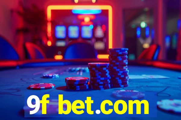 9f bet.com